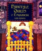 Fairytale Quilts & Embroidery by Gail Harker (Hardcover)