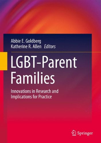 [E.B.O.O.K] LGBT-Parent Families: Innovations in Research and Implications for Practice<br />KINDLE