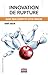 Innovation de rupture: Guide pour disrupter votre marché (Regards sur la pratique) (French Edition) by 