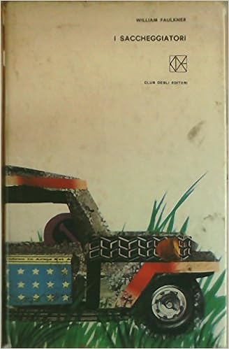 William Faulkner - I saccheggiatori (1996)
