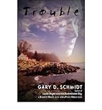 [ TROUBLE ] By Schmidt, Gary D ( Author) 2008 [ Hardcover ]
