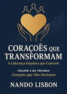 Livro Corações Que Transformam