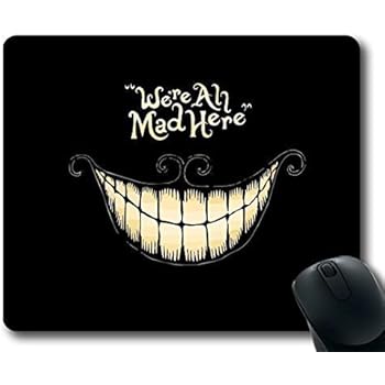 Mouse Pads We're All Mad Here Design Regular Computer Mouse Pad