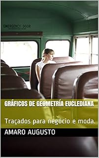 Livro GRÁFICOS DE GEOMETRÍA EUCLEDIANA: Traçados para negócio e moda. (1)