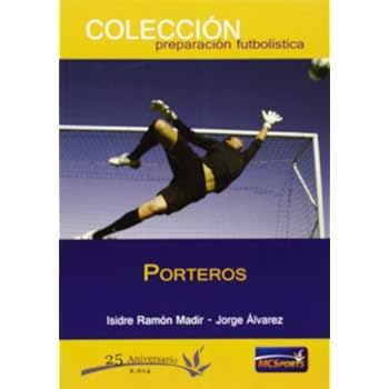 Porteros (Preparacion Futbolistica)