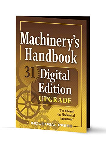 Machinery's Handbook 31 Digital Edition Upgrade: An Easy-Access Value-Added Package