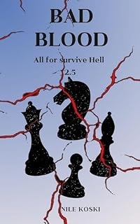 Livro Bad blood : All for survive Hell