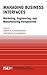 Managing Business Interfaces: Marketing and Engineering Issues in the Supply Chain and Internet Domains (International Series in Quantitative Marketing, 16)