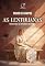Livro As Lentulianas - Emmanuel na História de Roma