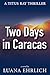 Two Days in Caracas: A Titus Ray Thriller by Luana Ehrlich