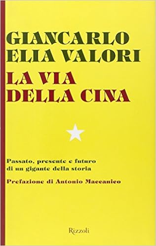 Giancarlo Elia Valori – La via della Cina (2013)