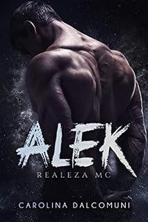 Livro Alek: Realeza MC