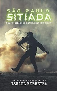 Livro São Paulo sitiada: Um suspense policial