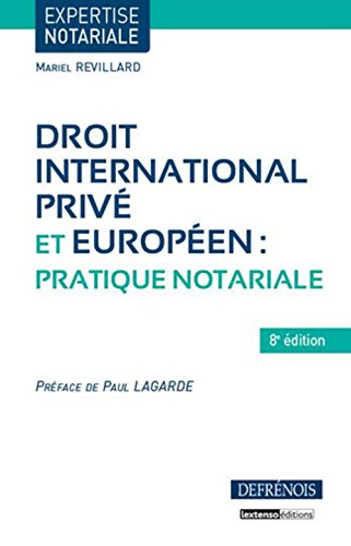 Droit international privé et européen, pratique notariale