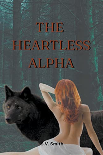 The Heartless Alpha: 1
