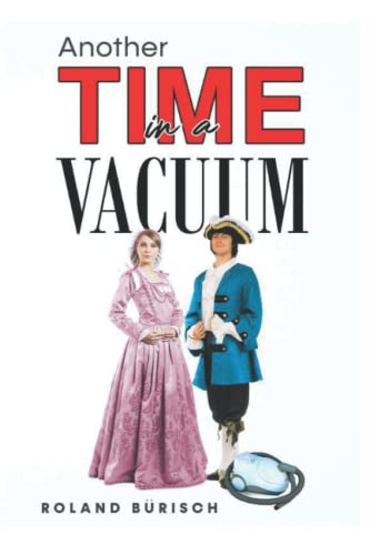 Another TIME in a VACUUM