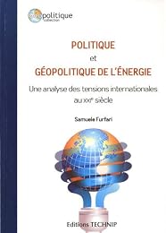 Politique et géopolitique de l'énergie