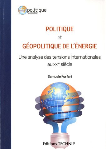 Politique et géopolitique de l'énergie