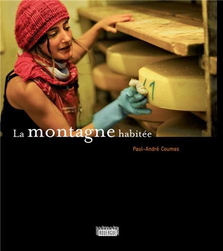 La  montagne habitée