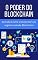 Livro O poder do Blockchain: Descubra como transformar seu negócio usando Blockchain
