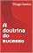 Livro A doutrina do sucesso 1