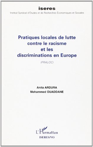 Pratiques locales de lutte contre le racisme et les discriminations en Europe