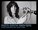 Patti Smith 1969-1976