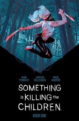Amazon.com: Something is Killing the Children Vol. 1
