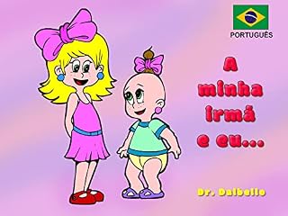 Livro Minha Irmã Mais Velha e Eu: Amor entre irmãs