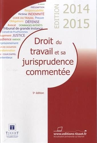 Download Droit du travail et sa jurisprudence commentée 2014-2015 PDF
