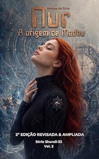 Livro Nur: A origem de Madhu (Série Shandi-33)