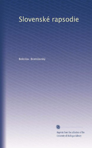 Slovenské rapsodie (Czech Edition)
