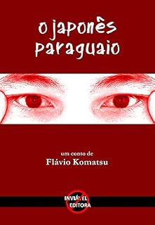 Livro O japonês paraguaio