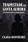 Livro TEMPESTADE EM SANTA AURORA: Um romance spicy de cidade pequena — inimigos a amantes e falso namoro que vira amor verdadeiro (CLARA MONTEIRO)