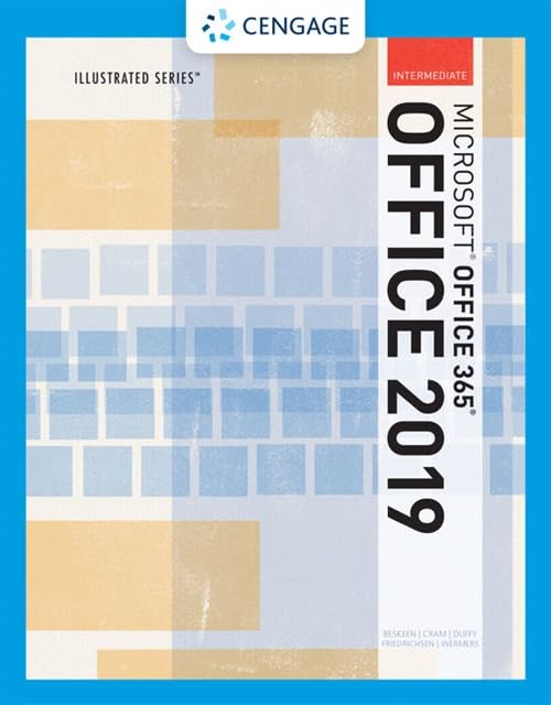 Intermediate Microsoft Office 365 Office 2019: Intermediate (Illusterated)