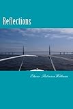 Reflections: A letter to God by Miss Elaine Beverly RobinsonWilliams, Miss Wanda Tres Daniels