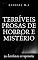 Livro Terríveis prosas de horror e mistério