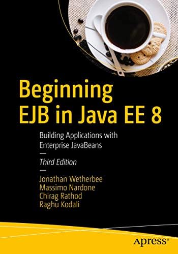 Beginning Jakarta EE: Enterprise Edition for Java: From Novice to