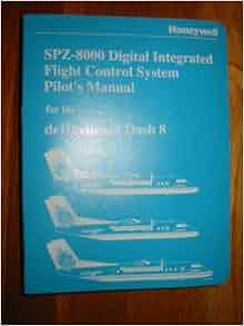 SPZ-8000 Digital Integrated Flight Control System Pilot's Manual for