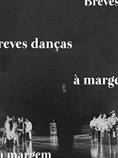 Livro Breves danças à margem: Explosões estéticas de dança na década de 1980 em Goiânia