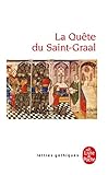 La Quete Du Saint Graal (Ldp Let.Gothiq.) (English and French Edition) by 