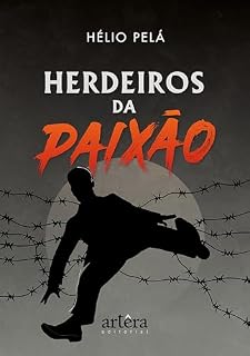 Livro Herdeiros da Paixão