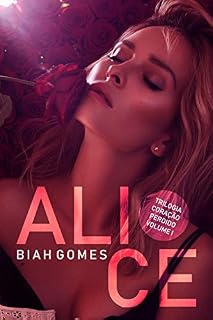 Livro Alice: Trilogia Coração Perdido