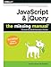 JavaScript & jQuery: The Missing Manual by David Sawyer McFarland