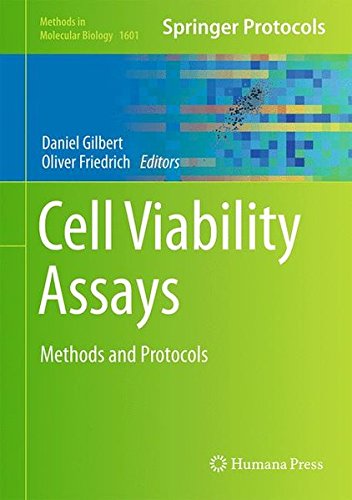 Cell Viability Assays: Methods and Protocols (Methods in Molecular Biology)