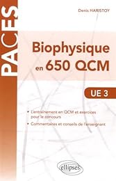 Biophysique en 650 QCM