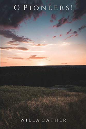 O Pioneers! - //coolthings.us