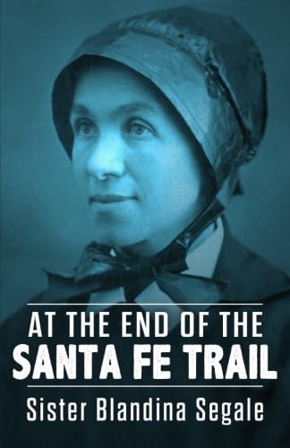 At the End of the Santa Fe Trail