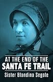 At the End of the Santa Fe Trail