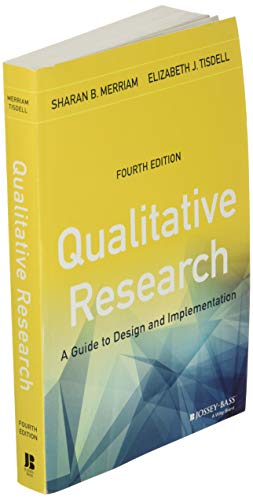Qualitative Research A Guide To Design And Implementation 4Th Edition ...
